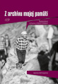 Z archívu mojej pamäti